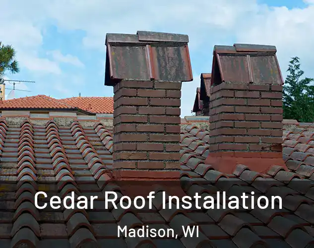  Cedar Roof Installation Madison, WI