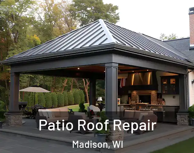  Patio Roof Repair Madison, WI