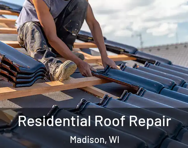  Residential Roof Repair Madison, WI